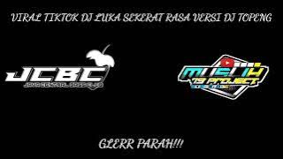 VIRAL TIKTOK - DJ LUKA SEKERAT RASA - VERSI DJ TOPENG - BY MUSLIH 79 PROJECT