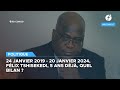 Tanganyikafelix tshisekedi 5 ans dj la population donne son point de vue sur le bilan