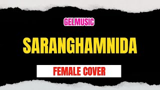 Saranghamnida (Jungkook Version) - Female Cover GelMusic