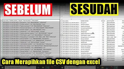 Cara merapihkan file CSV