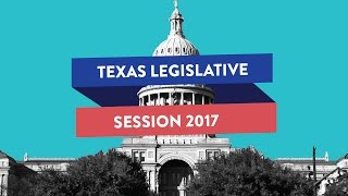 2017 Texas Legislative Session 101