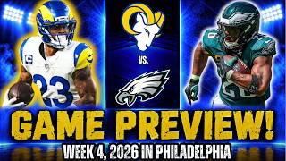Full Eagles VS Rams Week 4! Game Preview + Prediction | Keys to Victory | NFL 2026 | Philadelphia News