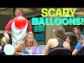 SCARING PEOPLE WITH BALLOONS!