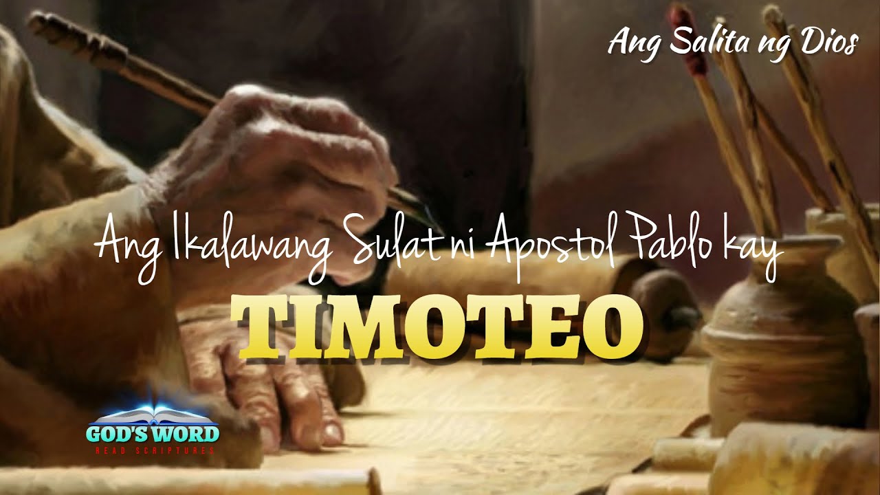 ANG IKALAWANG SULAT NI PABLO KAY TIMOTEO