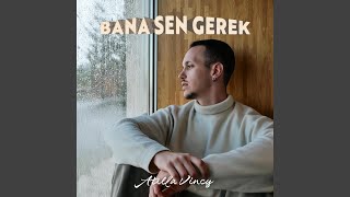 Bana Sen Gerek Resimi