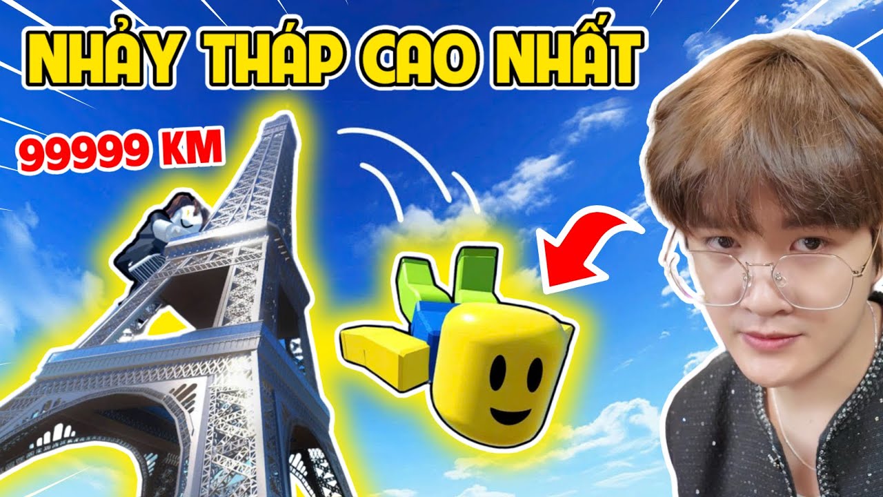 BEDY PHÁ ĐẢO GAME NHẢY TỪ NGỌN THÁP CAO NHẤT THẾ GIỚI XUỐNG MẶT ĐẤT | CLIMB AND JUMP TOWER ROBLOX