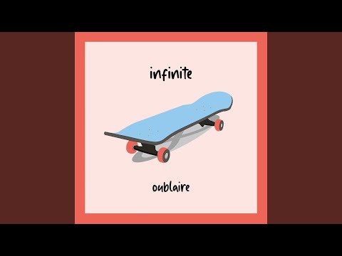 Infinite - Oublaire