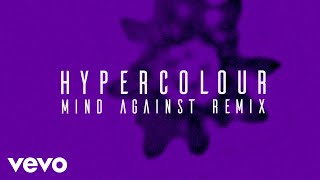 CamelPhat, Yannis - Hypercolour (Mind Against Remix) [Audio]