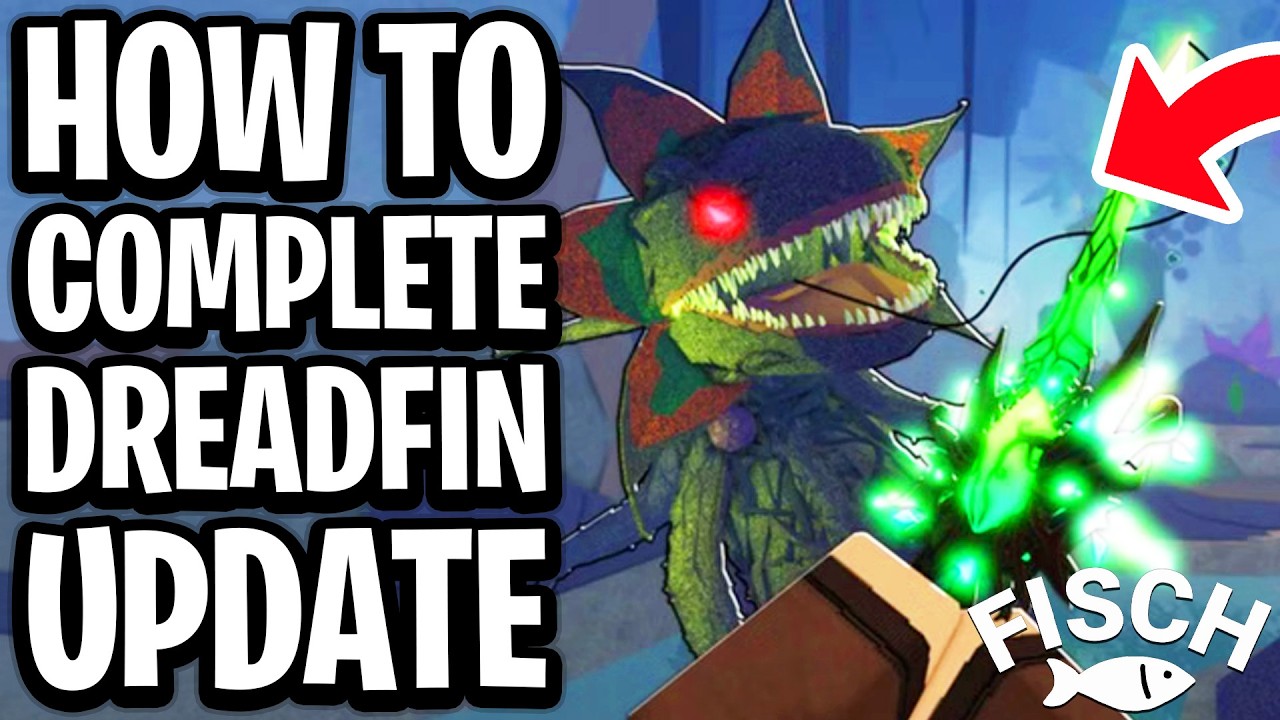 Fish.it Code Update Rod How To Complete Dreadfin Fisch Update - Full Guide (Locations, New Rod ...
