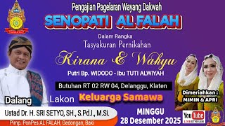  Wayang Dakwah dr Kh Sri Setyo Sh Spdi Msitasyukuran Pernikahan Kirana U0026 Wahyu