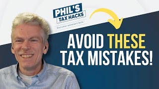 Tax Mistakes to AVOID in 2024 (Part 1)