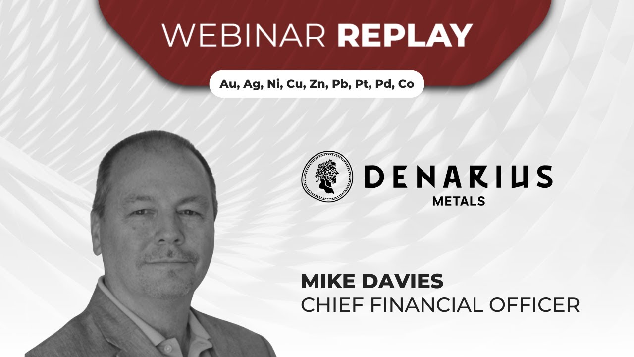 Denarius Metals Corp. | Webinar Replay
