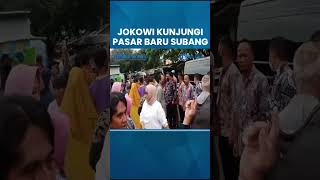 Suasana Pasar Baru Subang Mendadak Ramai,  Saat Kedatangan Presiden Jokowi