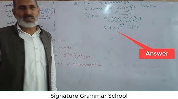 Signature Grammar School - Mathematics Grade IX - Exercise # 1.3 Question # 1 (Scientific Notations)