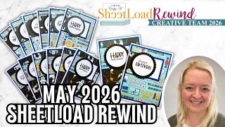 Famous SheetLoad Rewind to May 2023 | Make Multiple Cards Fast with One Sheet Easy Sheet Load Wealth
