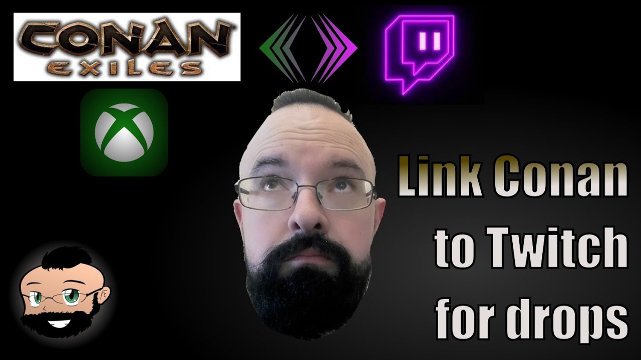 how-to-link-xbox-conan-exiles-to-twitch-for-drops-youtube