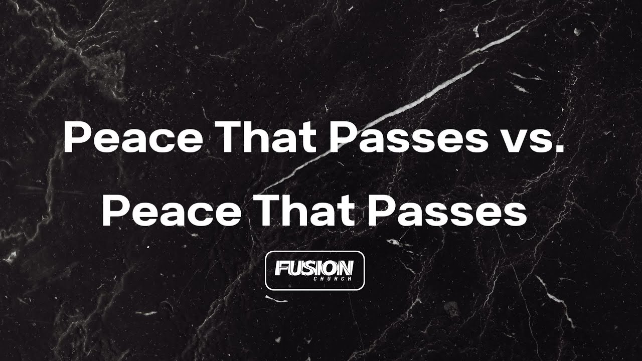 Fusion Madison Church (Peace That Passes vs Peace That Passes)