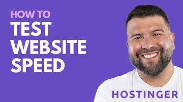 How To Test Your Website Loading Speed Directly From Hostinger (Step-By-Step Tutorial)