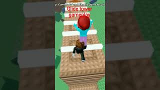 glide tower gameplay#roblox