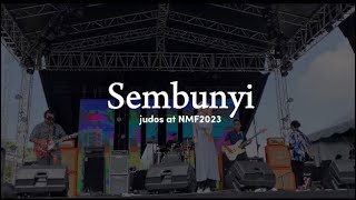 judos - Sembunyi | Live at NMF2023 | 20230318