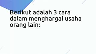 3 cara dalam menghargai usaha orang lain