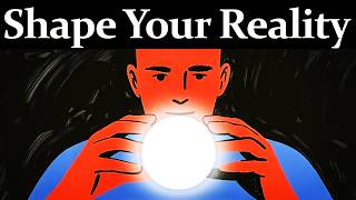 How to Develop a Mind So Strong That Reality Obeys You