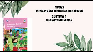 Pembelajaran Tema 2 Subtema 4 kelas 3