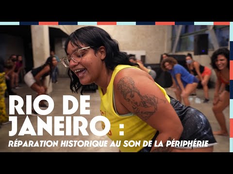 Rio de Janeiro : réparation historique au son de la périphérie