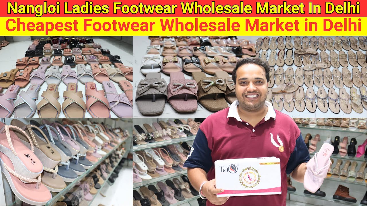 Nangloi Footwear Wholesale Market Delhi | Delhi Nangloi Footwear Market | Ladies Footwear Market