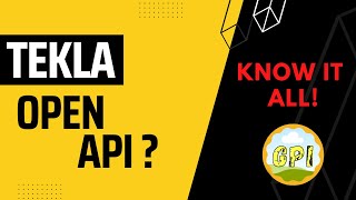 #TeklaOpenAPI | what is Tekla open API? | Useful to you? | Know it all!