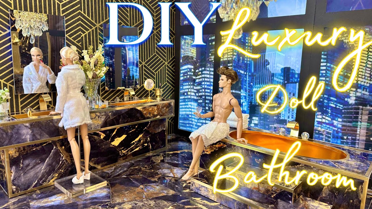 DIY: Penthouse Luxury Doll Bathroom ￼
