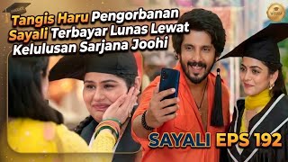 KELULUSAN JOOHI BIKIN HARU! Sachin & Sayali Terinspirasi Belajar Bersama || SINOPSIS SAYALI HARI INI