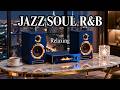 Smooth Jazz &amp; Soulful R&amp;B – Heavenly Tunes for Focus, Work &amp; Peaceful Nights