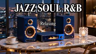 Smooth Jazz &amp; Soulful R&amp;B – Heavenly Tunes for Focus, Work &amp; Peaceful Nights