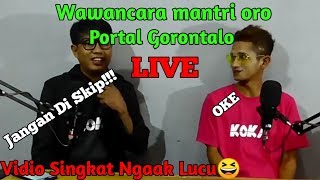 VIDIO WAWANCARA MANTRI ORO DAN ISAL GORAPU  || YOPIN POMALANGO