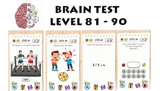 Brain Test Game Answers Level 81 82 83 84 85 86 87 88 89 90 