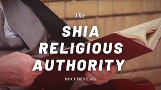 The Shia Religious Authority