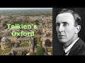 Tolkien’s Oxford: his life in the city portrayed by a professional guide