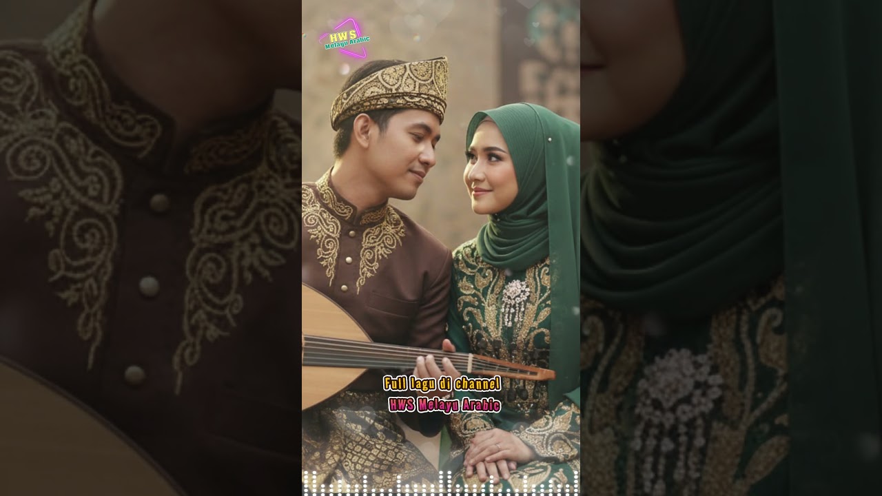 Melayu Arabic Penuh Ketulusan 💘 