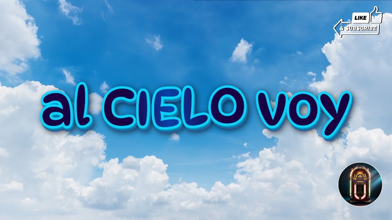 "Al cielo voy" - Himno Clásico | Versión Tropical - YouTube