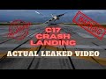 C-17 Emergency Landing Gear Up Kandahar Afghanistan