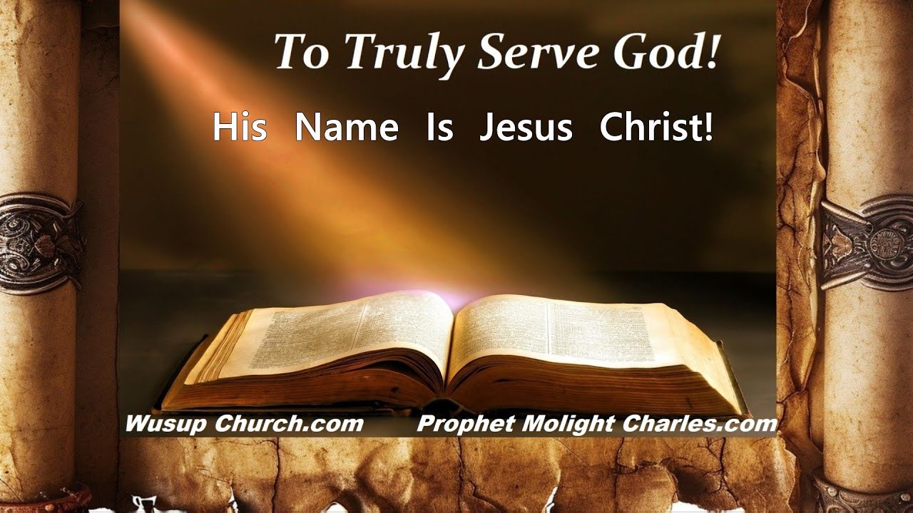               His Name Is Jesus Christ!