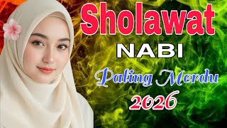 SHOLAWAT JIBRIL PENARIK REZEKI PALING DAHSYAT, Sholawat Nabi Muhammad SAW, SALAWAT PALING MERDU