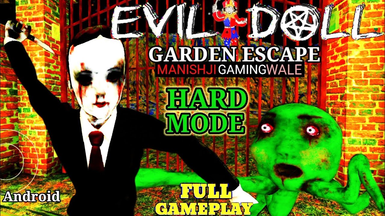 EVIL DOLL - Full Gameplay ( Garden Escape ) || Hard Mode - YouTube