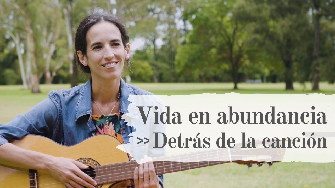 Vida en abundancia | Historia de la canción 🤍 - YouTube