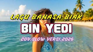 LAGU BAHASA BIAK 'BIN YEDI' COVER 2026