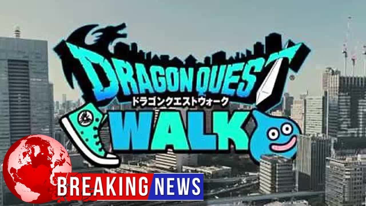 Square Enix Reveals Dragon Quest Walk Smartphone Game