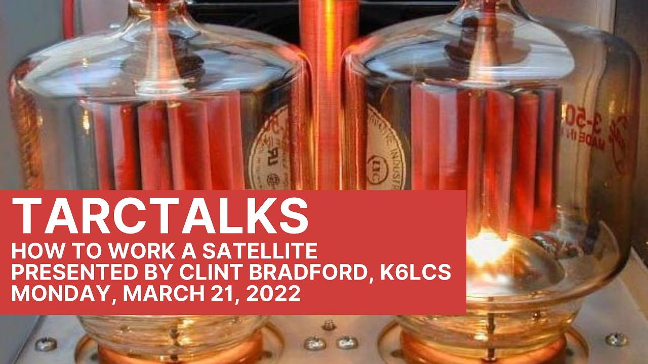 How to Work Amateur Satellites with your HT, Presented by Clint Bradford, K6LCS pic