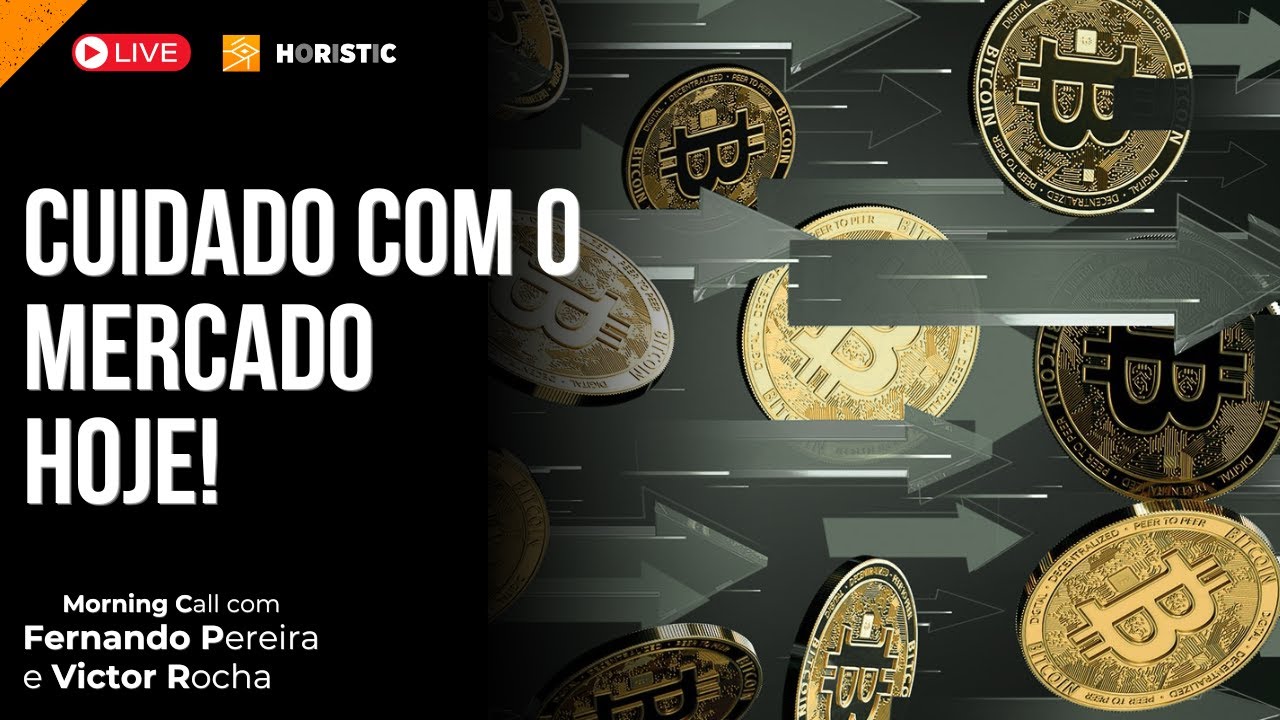É MELHOR VOCÊ FICAR ATENTO AO BITCOIN HOJE! - Morning Call Cripto