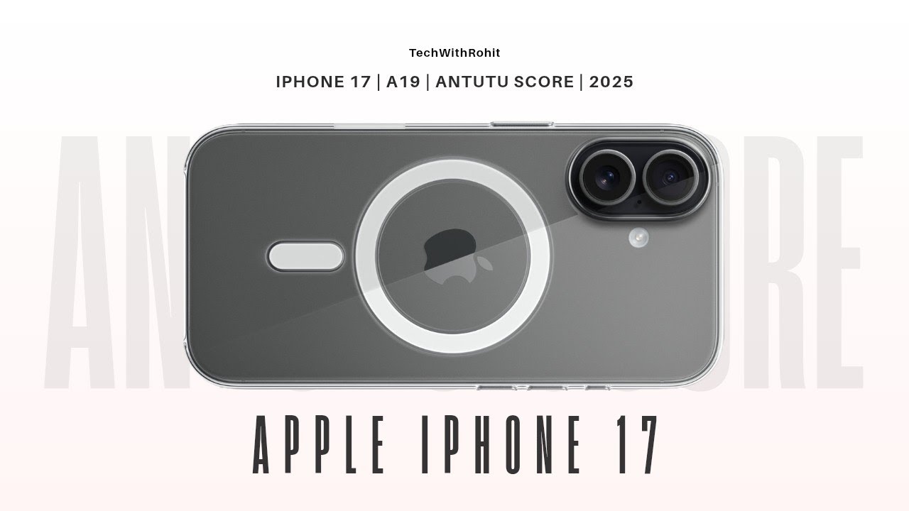 iPhone 17 | A19 | Antutu Score | 2025